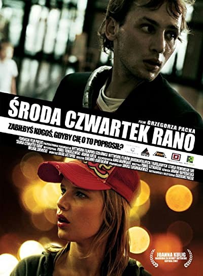 Sroda Czwartek Rano (2007) afişi Sroda Czwartek Rano (2007) afişi