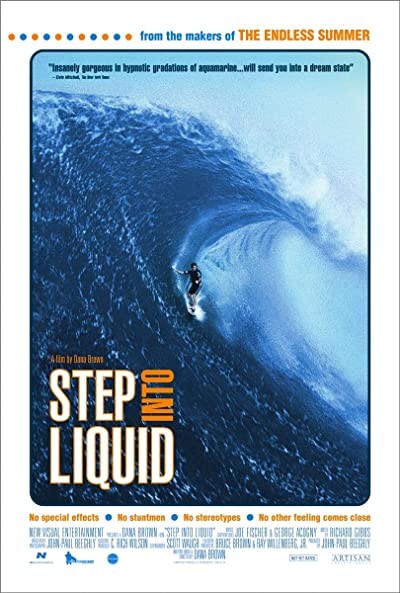 Step into Liquid (2003) afişi Step into Liquid (2003) afişi