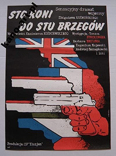 Sto Koni Do Stu Brzegów (1979) afişi Sto Koni Do Stu Brzegów (1979) afişi