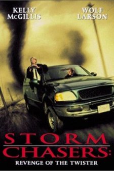 Storm Chasers: Revenge Of The Twister (1998) afişi