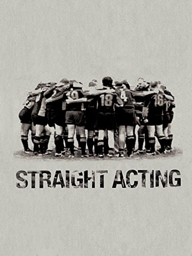 Straight Acting (2005) afişi Straight Acting (2005) afişi