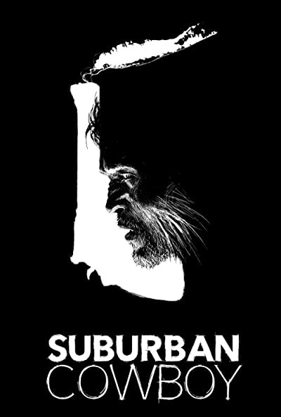Suburban Cowboy (2016) afişi Suburban Cowboy (2016) afişi