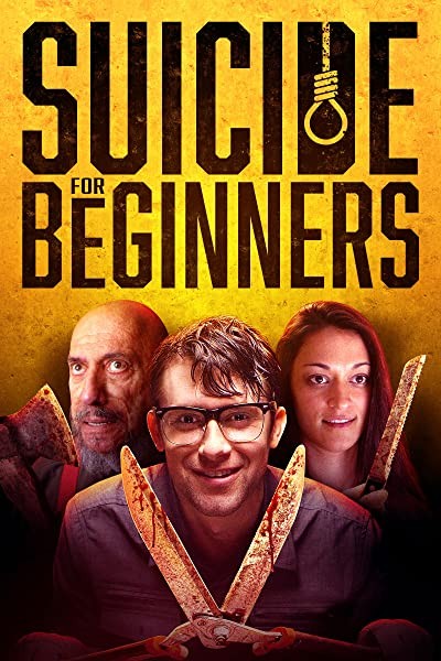 Suicide for Beginners (2022) afişi Suicide for Beginners (2022) afişi