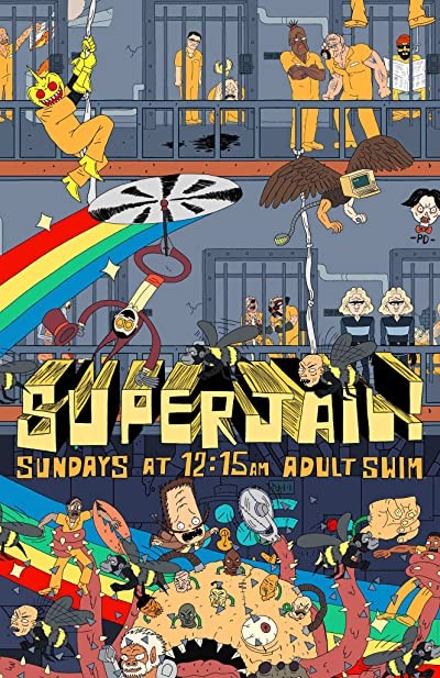 Superjail (2008) afişi Superjail (2008) afişi