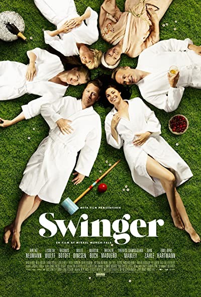 Swinger (2016) afişi Swinger (2016) afişi
