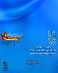 Tuna Nehri Aksam Diyor (2010) afişi Tuna Nehri Aksam Diyor (2010) afişi