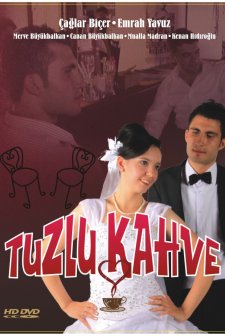 Tuzlu Kahve(ı) (2011) afişi