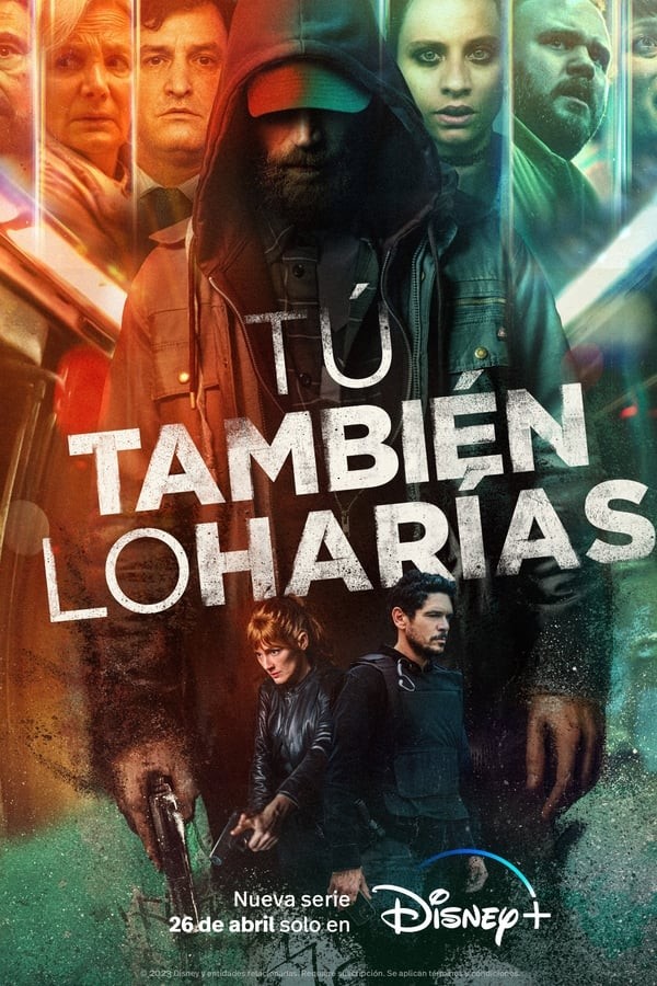 Tú también lo harías (2023) afişi Tú también lo harías (2023) afişi