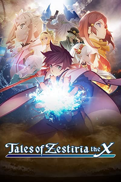 Tales of Zestiria the X (2016) afişi Tales of Zestiria the X (2016) afişi