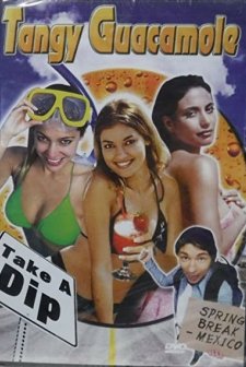 Tangy Guacamole (2003) afişi