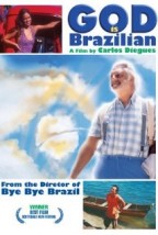 Tanrı Brezilyalı mı ? (2003) afişi Tanrı Brezilyalı mı ? (2003) afişi