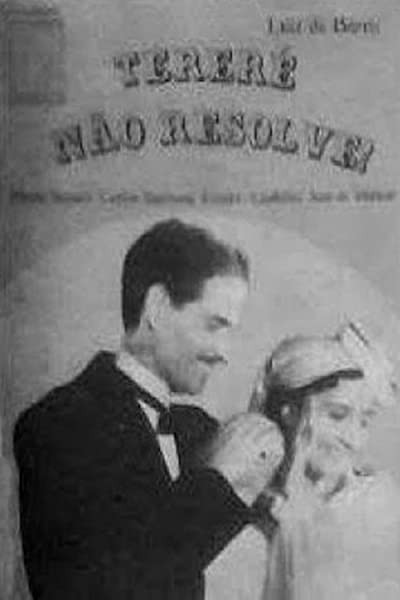 Tererê Não Resolve (1938) afişi Tererê Não Resolve (1938) afişi