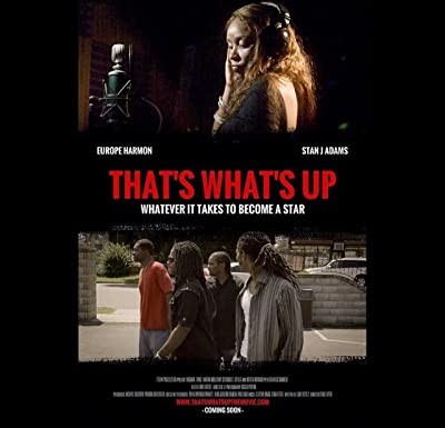 That's What's Up (2015) afişi That's What's Up (2015) afişi