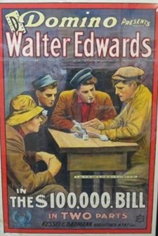 The $100,000 Bill (1915) afişi