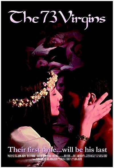The 73 Virgins (2005) afişi The 73 Virgins (2005) afişi