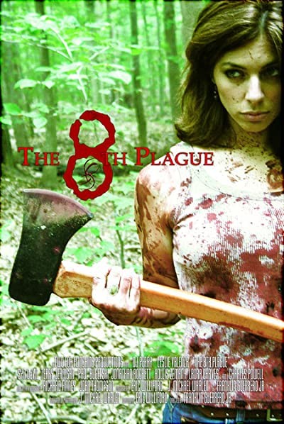 The 8th Plague (2006) afişi The 8th Plague (2006) afişi