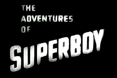 The Adventures Of Superboy (1961) afişi The Adventures Of Superboy (1961) afişi