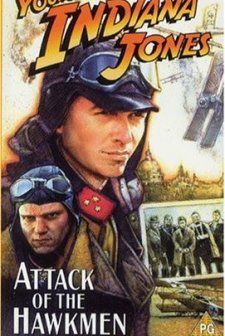 The Adventures Of Young ındiana Jones: Attack Of The Hawkmen (1995) afişi