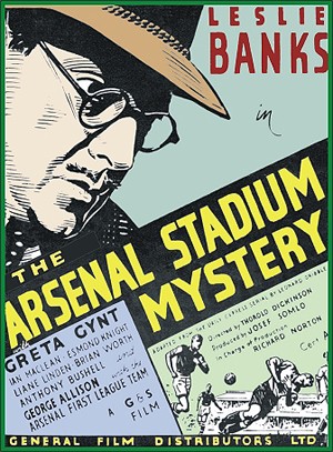 The Arsenal Stadium Mystery (1939) afişi The Arsenal Stadium Mystery (1939) afişi