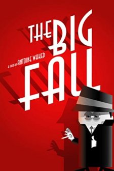 The Big Fall (2005) afişi