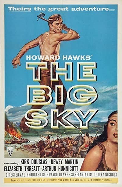 The Big Sky (1952) afişi The Big Sky (1952) afişi