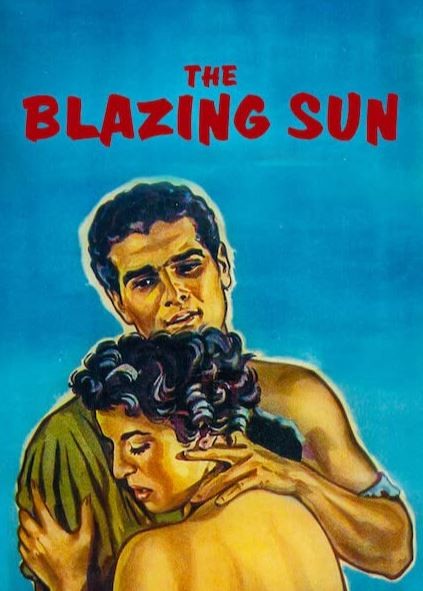 The Blazing Sun