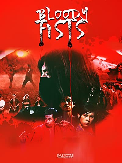 The Bloody Fists (1972) afişi The Bloody Fists (1972) afişi