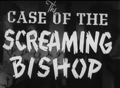The Case Of The Screaming Bishop (1944) afişi The Case Of The Screaming Bishop (1944) afişi