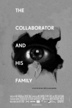 The Collaborator and His Family afişi The Collaborator and His Family afişi