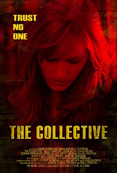 The Collective (2008) afişi The Collective (2008) afişi