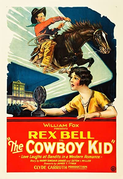 The Cowboy Kid (1928) afişi The Cowboy Kid (1928) afişi