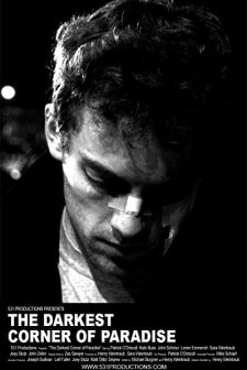 The Darkest Corner Of Paradise (2010) afişi