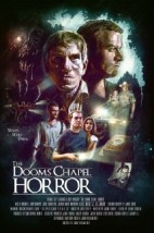 The Dooms Chapel Horror (2014) afişi The Dooms Chapel Horror (2014) afişi