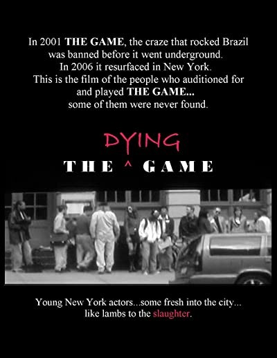 The Dying Game (2012) afişi The Dying Game (2012) afişi