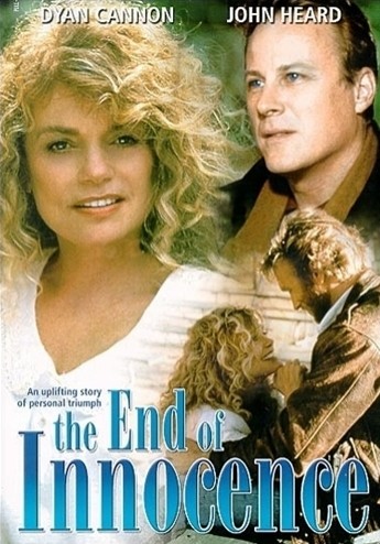 The End Of Innocence (1990) afişi The End Of Innocence (1990) afişi