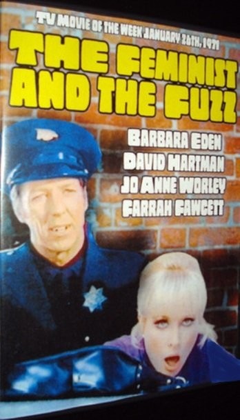 The Feminist And The Fuzz (1971) afişi The Feminist And The Fuzz (1971) afişi