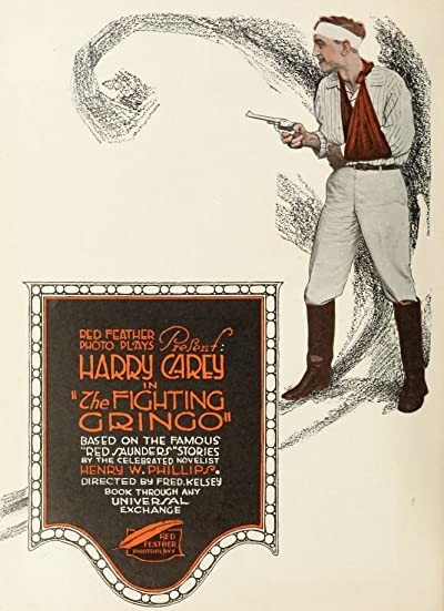 The Fighting Gringo (1917) afişi The Fighting Gringo (1917) afişi