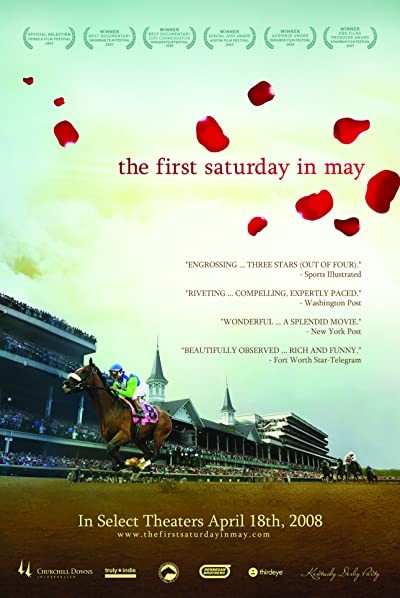 The First Saturday In May (2007) afişi The First Saturday In May (2007) afişi