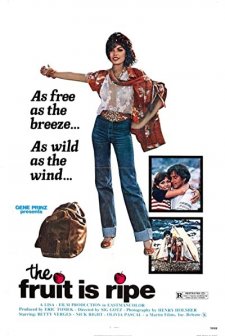 The Fruit Is Ripe (1977) afişi