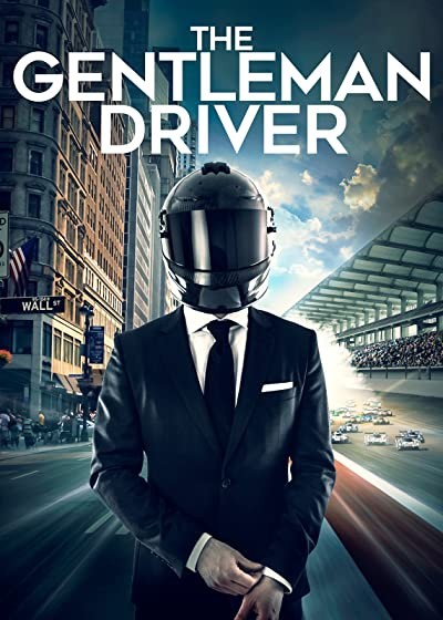 The Gentleman Driver (2018) afişi The Gentleman Driver (2018) afişi