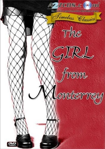 The Girl From Monterrey (1943) afişi The Girl From Monterrey (1943) afişi