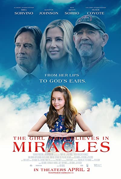 The Girl Who Believes in Miracles (2021) afişi The Girl Who Believes in Miracles (2021) afişi