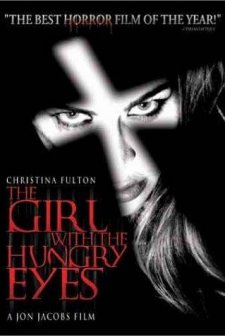 The Girl With The Hungry Eyes (1995) afişi
