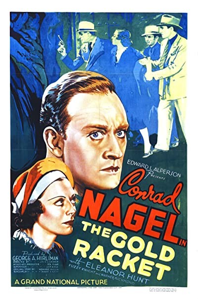 The Gold Racket (1937) afişi The Gold Racket (1937) afişi