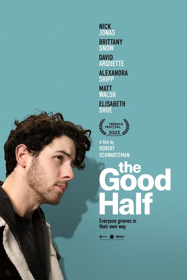 The Good Half (2023) afişi The Good Half (2023) afişi