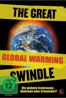 The Great Global Warming Swindle (2007) afişi