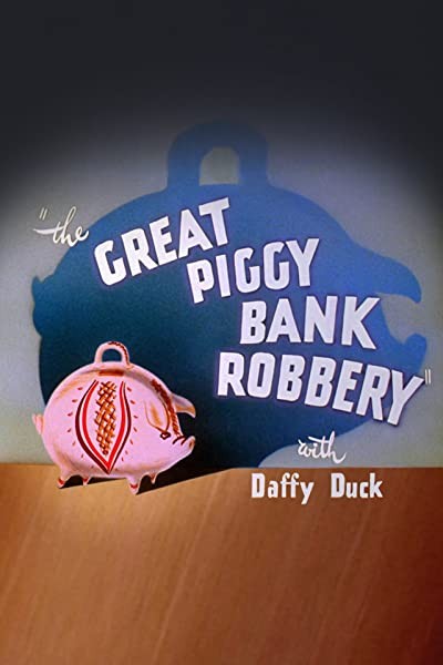 The Great Piggy Bank Robbery (1946) afişi The Great Piggy Bank Robbery (1946) afişi