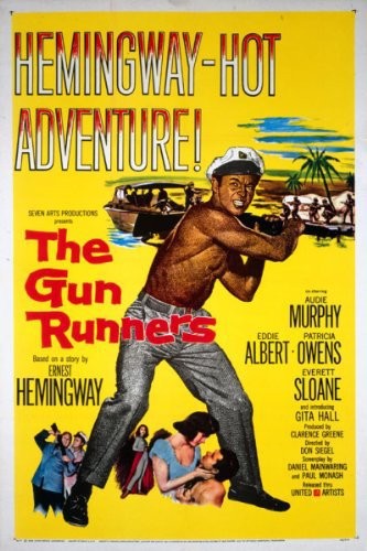 The Gun Runners (1958) afişi The Gun Runners (1958) afişi