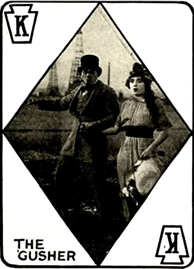 The Gusher (1913) afişi The Gusher (1913) afişi