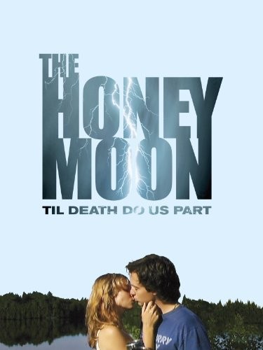 The Honeymoon (2014) afişi The Honeymoon (2014) afişi